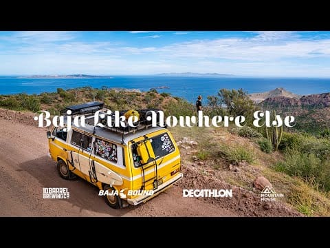 A Vanlife & Travel Guide to BAJA CALIFORNIA - Baja Like Nowhere Else