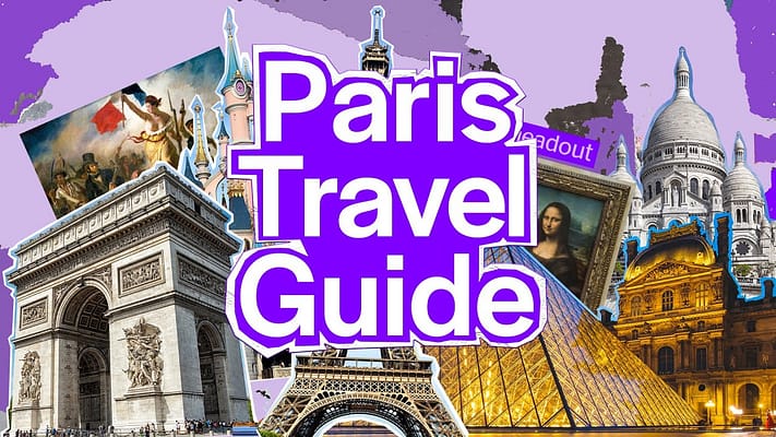 Paris Travel Guide for 2023 | Top things to do in PARIS